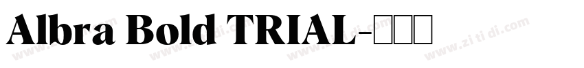 Albra Bold TRIAL字体转换